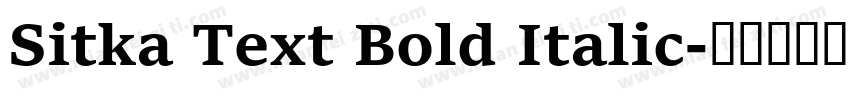Sitka Text Bold Italic字体转换